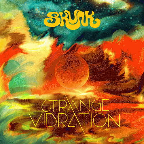 Skunk : Strange Vibration